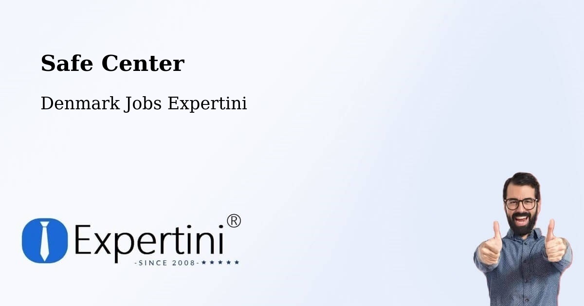 Safety Center – Lynge - Denmark Jobs Expertini